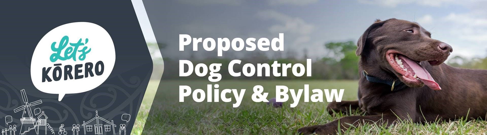 Proposed Dog Control Policy & Bylaw | Let's K??rero Horowhenua